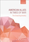 American Allies in Times of War : The Great Asymmetry - eBook