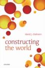 Constructing the World - eBook