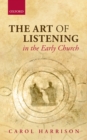 The Art of Listening in the Early Church - eBook