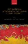 International Approaches to Governing Ethnic Diversity - eBook