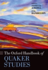 The Oxford Handbook of Quaker Studies - eBook