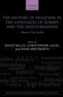 The History of Negation in the Languages of Europe and the Mediterranean : Volume I Case Studies - eBook