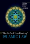 The Oxford Handbook of Islamic Law - eBook
