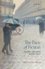 The Pace of Fiction : Narrative Movement and the Novel - eBook