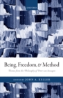 Being, Freedom, and Method : Themes from the Philosophy of Peter van Inwagen - eBook