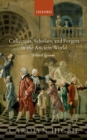 Collectors, Scholars, and Forgers in the Ancient World : Object Lessons - eBook