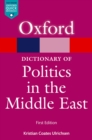 A Dictionary of Politics in the Middle East - eBook