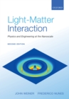 Light-Matter Interaction : Physics and Engineering at the Nanoscale - eBook