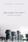 Willing to Pay? : A Reasonable Choice Approach - eBook