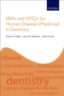 SBAs and EMQs for Human Disease (Medicine) in Dentistry - eBook
