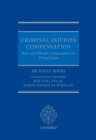 Criminal Injuries Compensation : State and Offender Compensation for Violent Crime - eBook