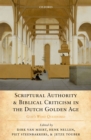 Scriptural Authority and Biblical Criticism in the Dutch Golden Age : God's Word Questioned - eBook