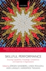 Skillful Performance : Enacting Capabilities, Knowledge, Competence, and Expertise in Organizations - eBook