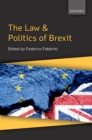 The Law & Politics of Brexit - eBook