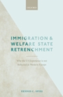 Immigration and Welfare State Retrenchment : Why the US Experience is not Reflected in Western Europe - eBook