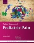 Oxford Textbook of Pediatric Pain - eBook