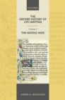 The Oxford History of Life-Writing: Volume 1. The Middle Ages - eBook