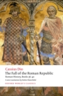 The Fall of the Roman Republic : Roman History, Books 36-40 - eBook