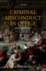 Criminal Misconduct in Office : Law and Politics - eBook