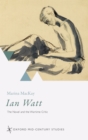 Ian Watt : The Novel and the Wartime Critic - eBook