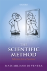 The Scientific Method : Reflections from a Practitioner - eBook
