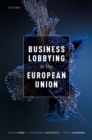 Business Lobbying in the European Union - eBook