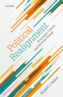 Political Realignment : Economics, Culture, and Electoral Change - eBook