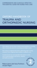 Oxford Handbook of Trauma and Orthopaedic Nursing - eBook