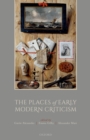 The Places of Early Modern Criticism - eBook
