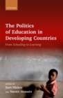 The Politics of Education in Developing Countries : From Schooling to Learning - eBook