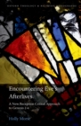 Encountering Eve's Afterlives : A New Reception Critical Approach to Genesis 2-4 - eBook