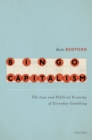 Bingo Capitalism : The Law and Political Economy of Everyday Gambling - eBook