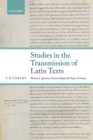 Studies in the Transmission of Latin Texts : Volume I: Quintus Curtius Rufus and Dictys Cretensis - eBook