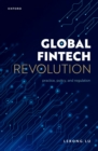 Global Fintech Revolution : Practice, Policy, and Regulation - eBook