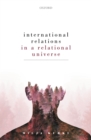International Relations in a Relational Universe - eBook