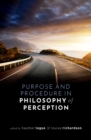 Purpose and Procedure in Philosophy of Perception - eBook