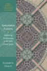 Speculative Fictions : Explaining the Economy in the Early United States - eBook