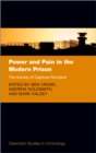 Power and Pain in the Modern Prison : The Society of Captives Revisited - eBook