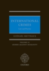International Crimes: Law and Practice : Volume II: Crimes Against Humanity - eBook