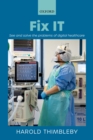 Fix IT : See and solve the problems of digital healthcare - eBook