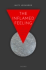 The Inflamed Feeling : The Brain's Role in Immune Defence - eBook