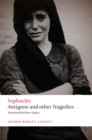 Sophocles: Antigone and other Tragedies : Antigone, Deianeira, Electra - eBook