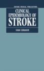 The Clinical Epidemiology of Stroke - Book
