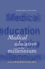 Medical Education in the Millennium - Book