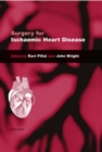 Surgery for Ischaemic Heart Disease - Book