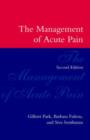 The Management of Acute Pain - Book