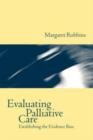 Evaluating Palliative Care : Establishing the Evidence Base - Book