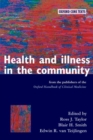 Health and Illness in the Community : An Oxford Core Text - Book