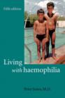Living with Haemophilia - Book