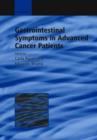 Gastrointestinal Symptoms in Advanced Cancer Patients - Book